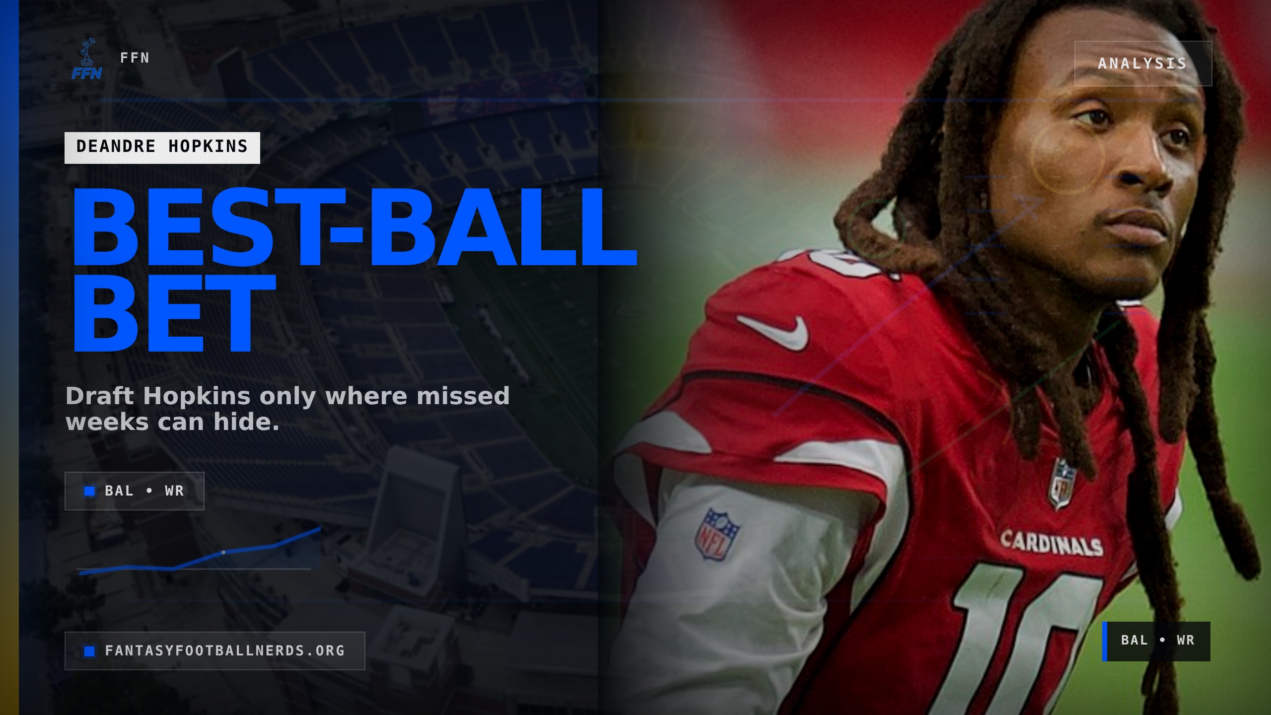 DeAndre Hopkins Is a Best-Ball Bet in Baltimore