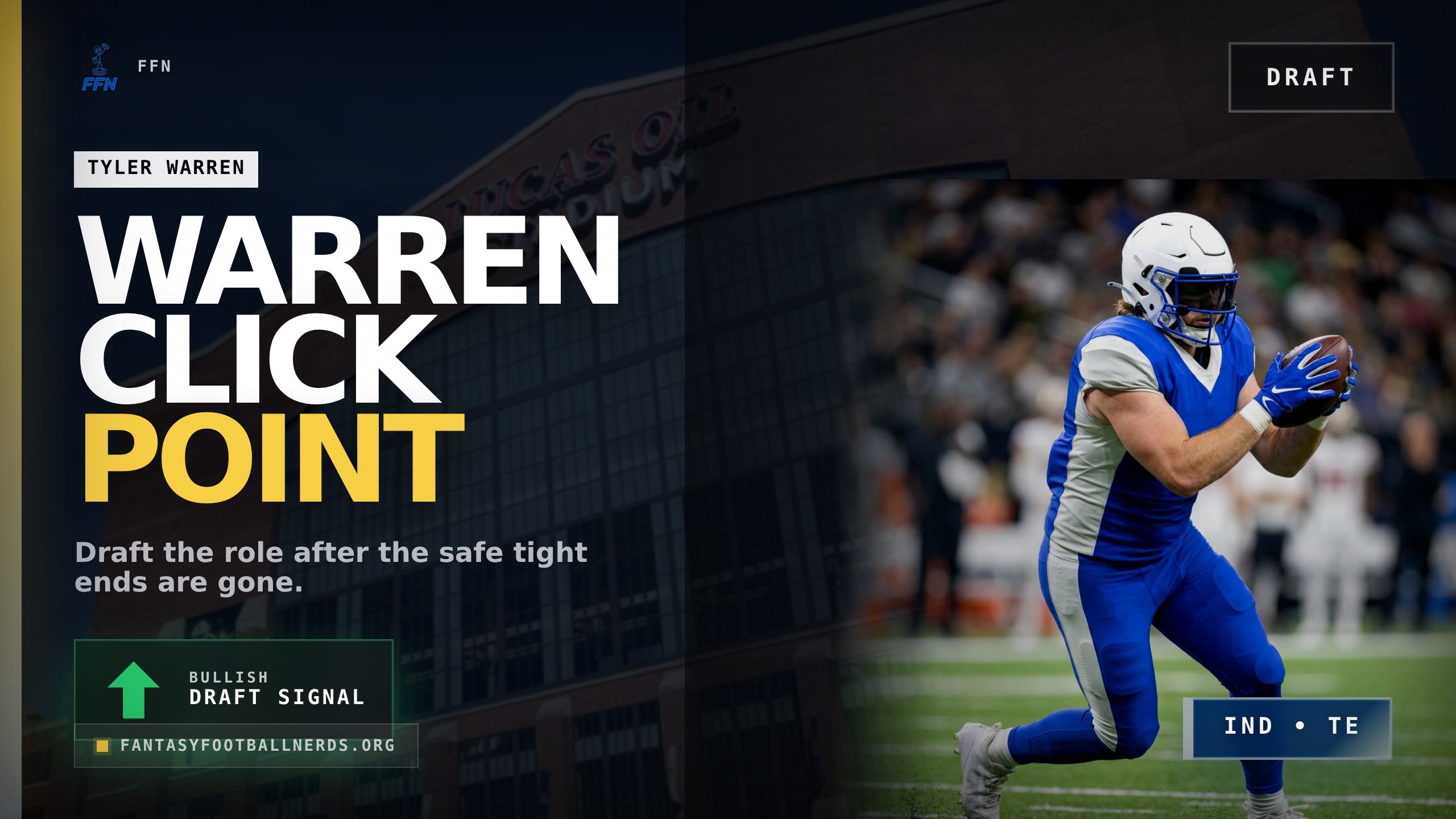 Draft Tyler Warren When Tight End Gets Fragile