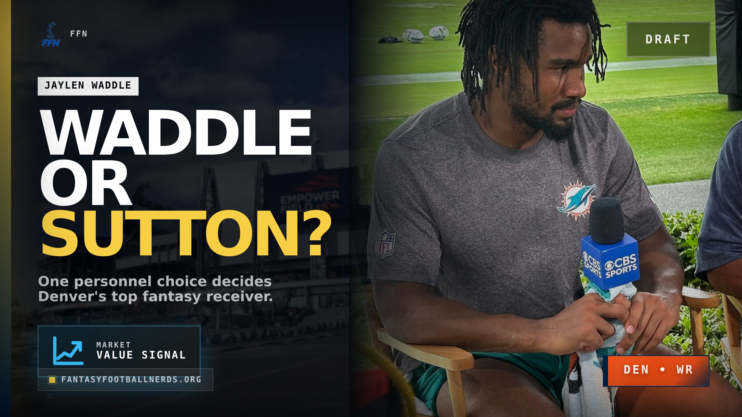 Is Waddle Denver's Best Fantasy Draft Bet?