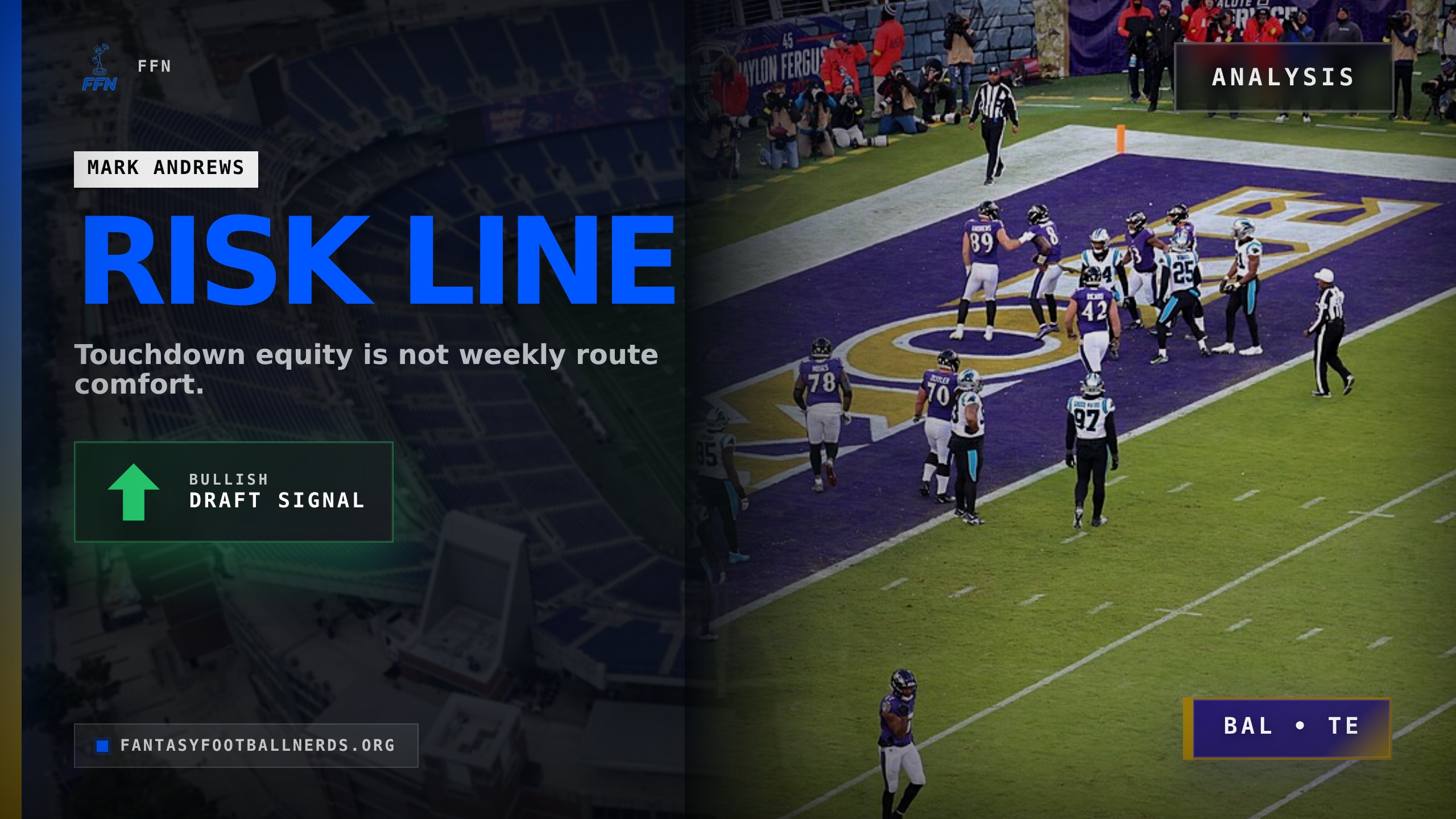Mark Andrews Belongs on the TE Risk Line, Not the Comfort Line