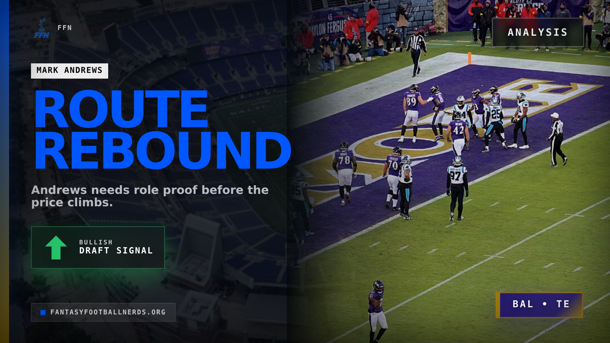 Mark Andrews Needs a Route Rebound Before the Click