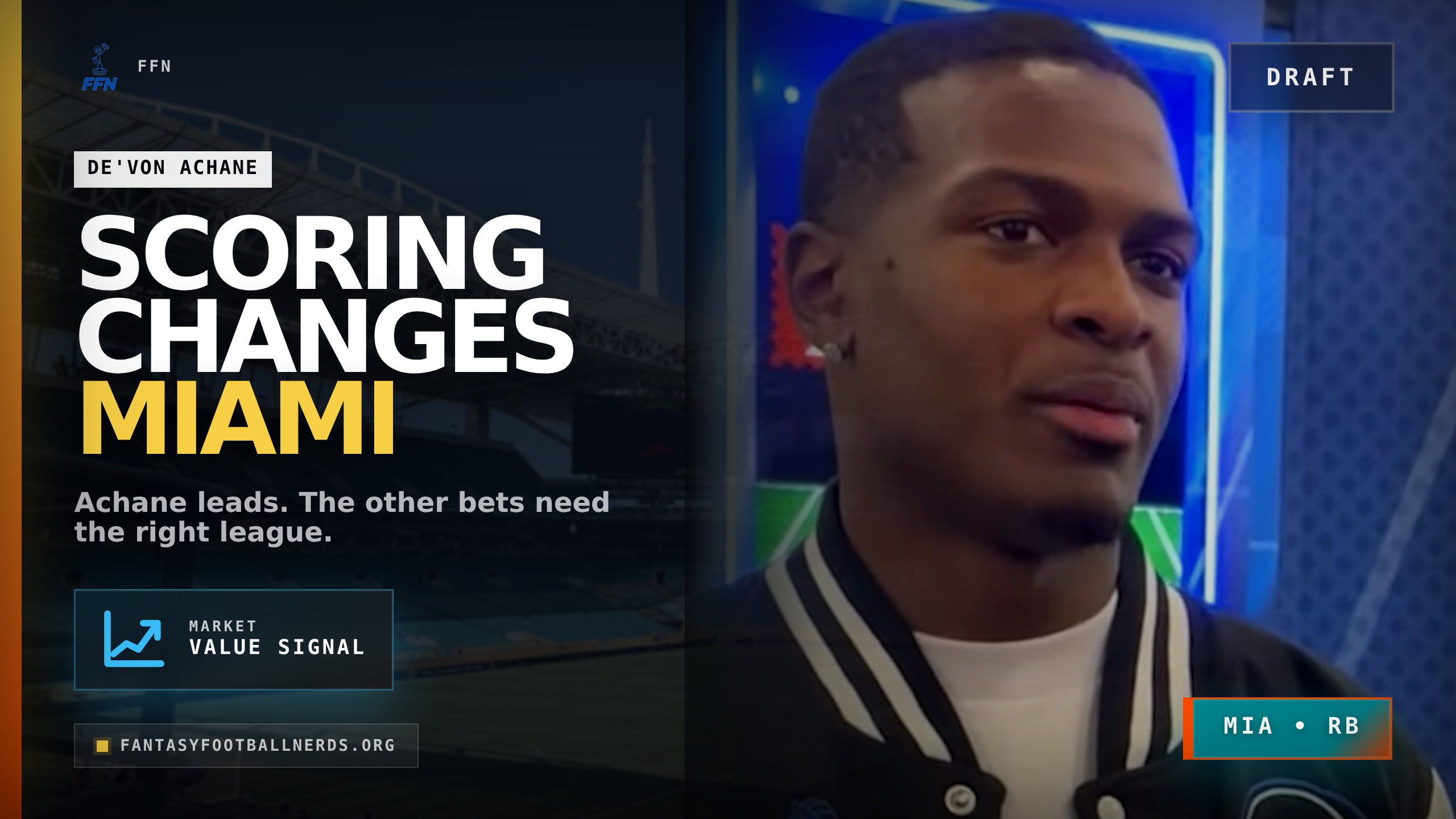 Miami Fantasy Draft Plan Changes With Scoring