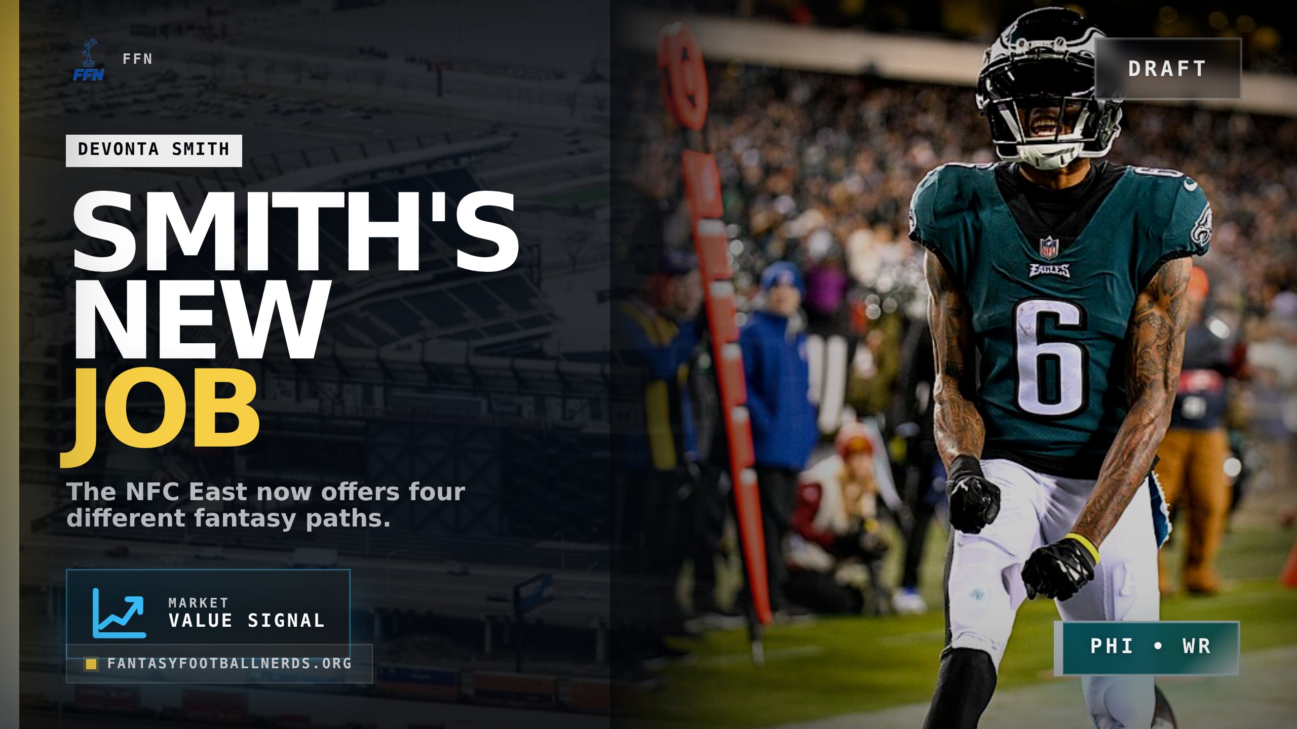 NFC East Draft Guide: Smith Gets the New Opening