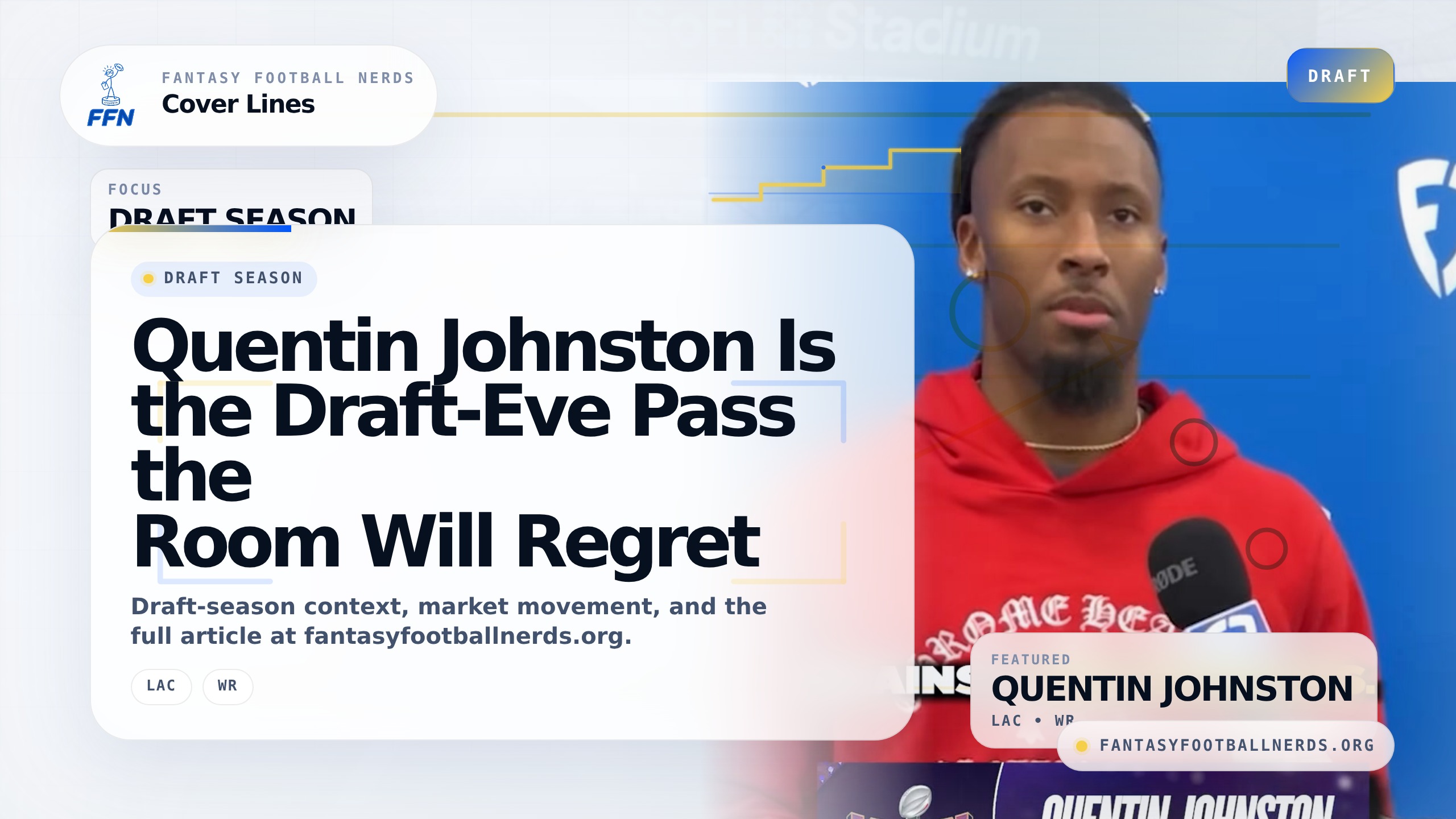 Quentin Johnston's Price Finally Matches the Bet You Are Making