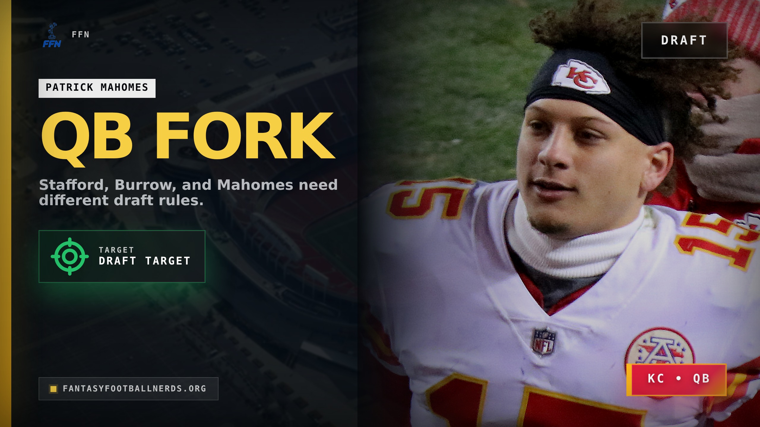 Stafford, Burrow, Mahomes Draft Rules
