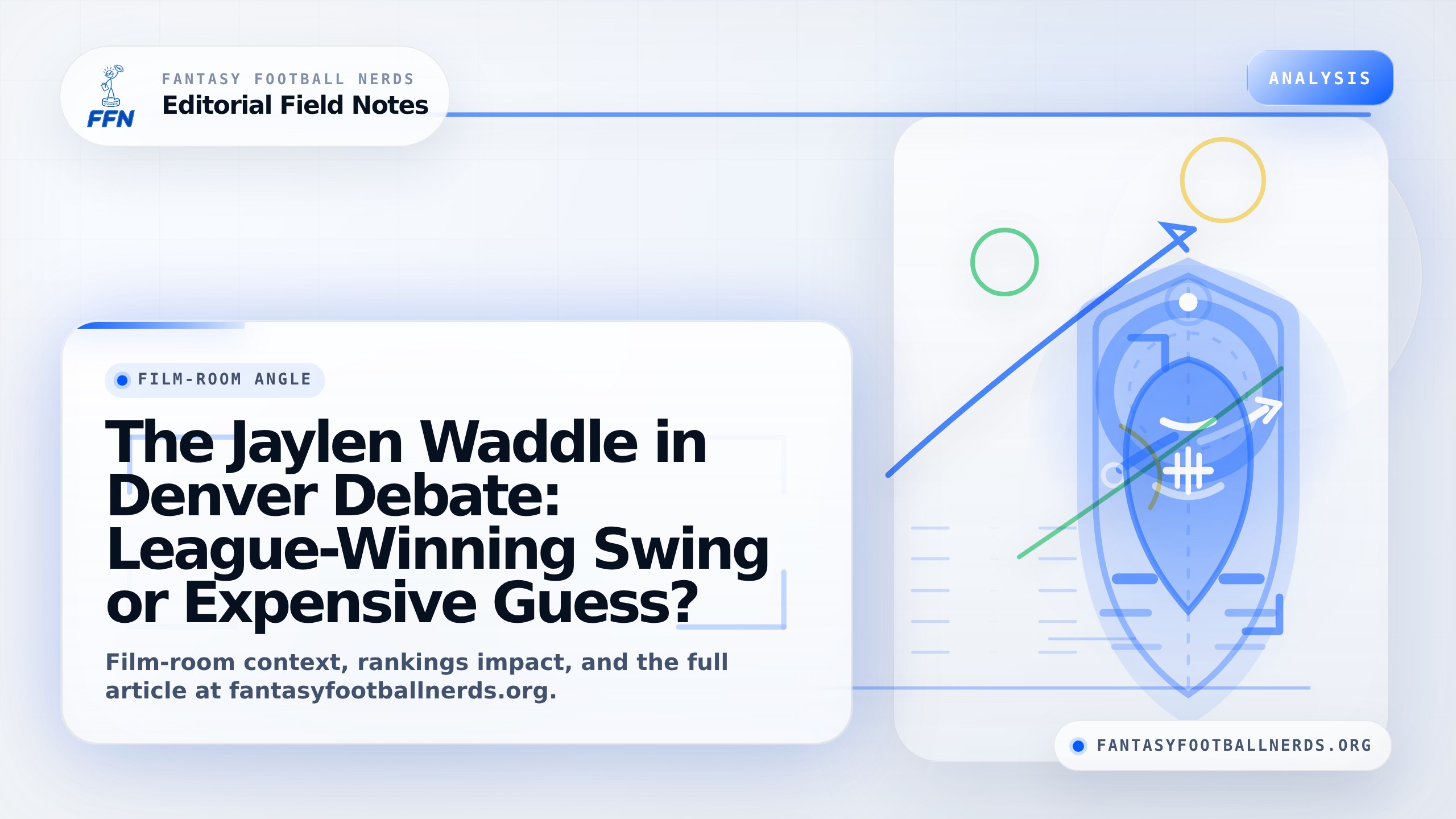 The Jaylen Waddle in Denver Debate: League-Winning Swing or Expensive Guess?