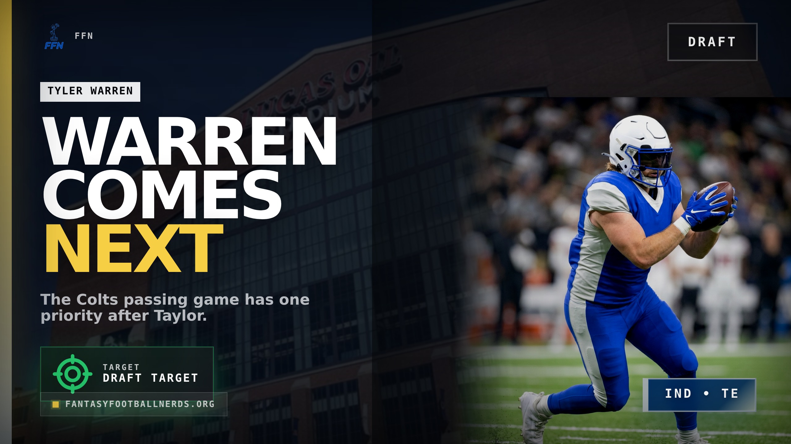 Tyler Warren Is the Colts' Fantasy Draft Target