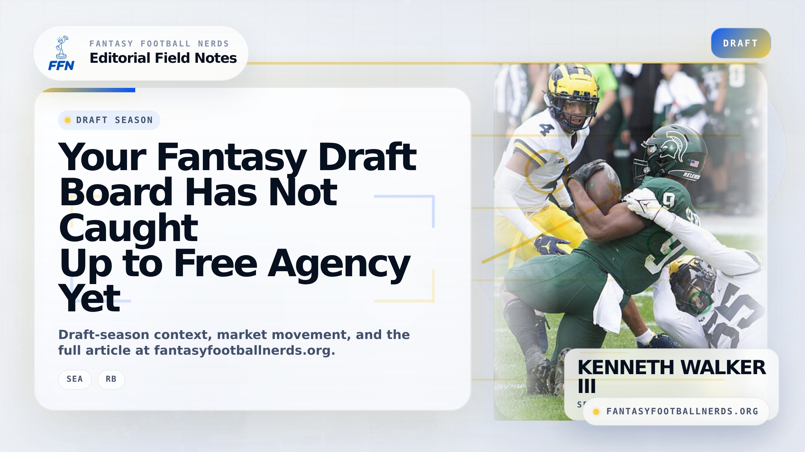 Your Fantasy Draft Board Has Not Caught Up to Free Agency Yet