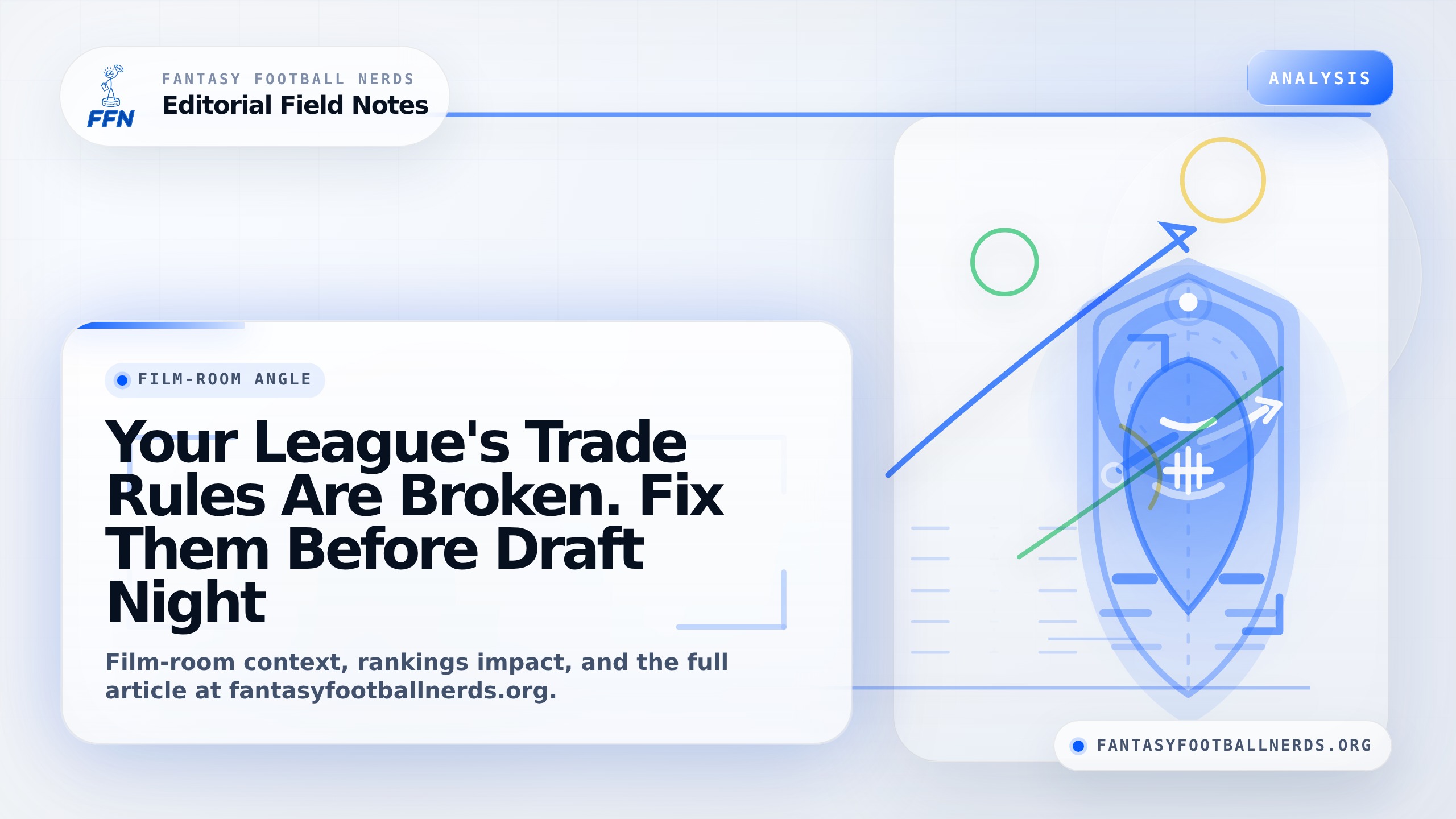Your League's Trade Rules Are Broken. Fix Them Before Draft Night